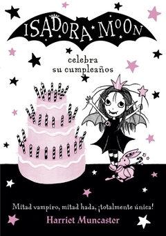 Isadora Moon 3 - Isadora Moon celebra su cumpleaños