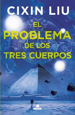 El problema de los tres cuerpos (Trilogía de los Tres Cuerpos 1)