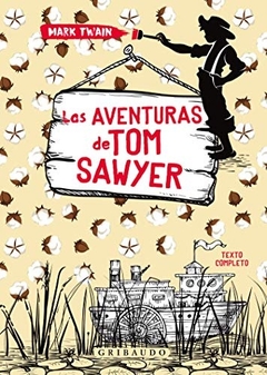 Las Aventuras De Tom Sawyer