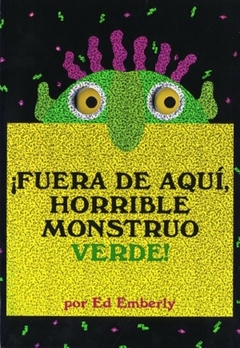 Fuera De Aqui, Horrible Monstruo Verde!