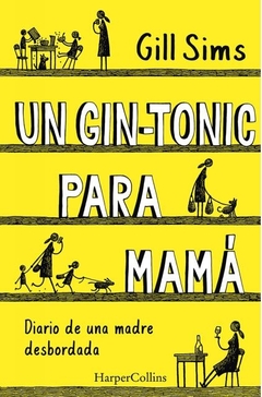 Un gin-tonic para mamá