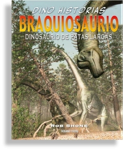Braquiosaurio. Dinosaurio De Patas Largas SHONE, ROB