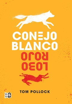 Conejo Blanco, Lobo Rojo de Tom Pollock