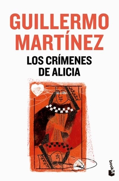 Los crímenes de Alicia GUILLERMO MARTÍNEZ