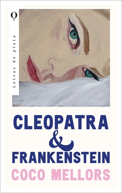 Cleopatra y Frankenstein MELLORS, COCO