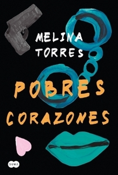 Pobres corazones MELINA TORRES