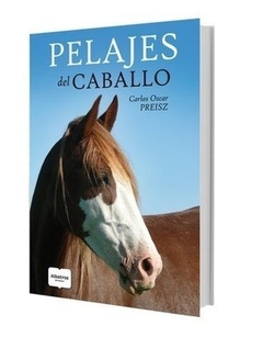 Pelajes del caballo - Carlos Oscar Preisz