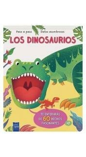 LOS DINOSAURIOS - PASO A PASO - DATOS ASOMBROSOS