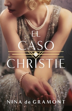 El caso Christie - Nina Gramont