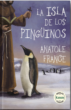 La isla de los pingüinos - Anatole France