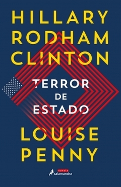 Terror de Estado LOUISE PENNY y HILLARY CLINTON
