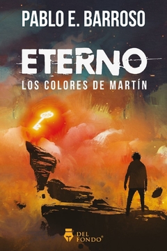 Eterno, los colores de Martin PABLO BARROSO