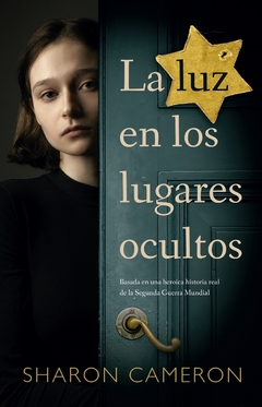 Luz en los lugares ocultos SHARON CAMERON