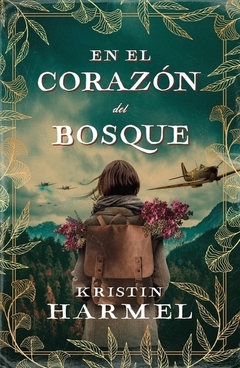 En el corazon del bosque KRISTIN HARMEL