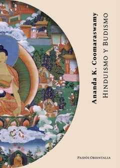 Hinduismo y budismo COOMARASWAMY, ANANDA K.