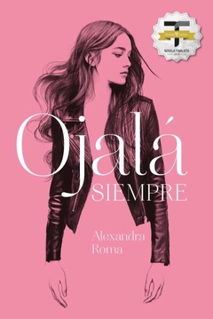 Ojalá siempre ROMA, ALEXANDRA