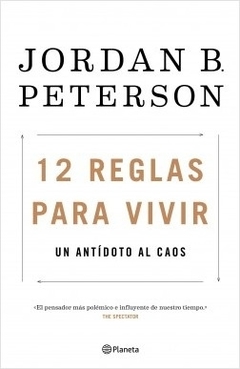 12 reglas para vivir JORDAN PETERSON