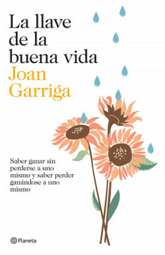 La llave de la buena vida - Joan Garriga