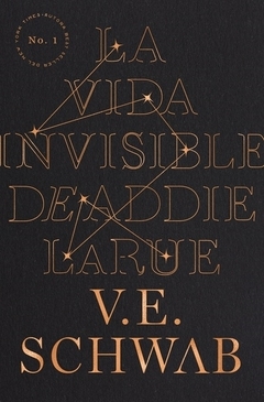 La Vida Invisible De Addie Larue SCHWAB, V. E.