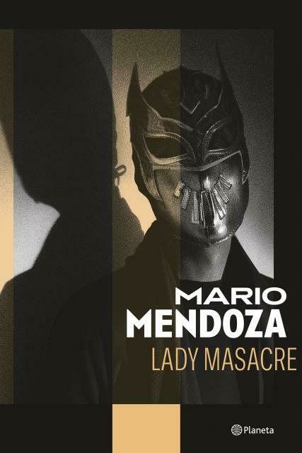 Lady Masacre MENDOZA, MARIO