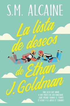 La Lista De Deseos De Ethan J. Goldman ALCAINE MESSEGUER, SONIA