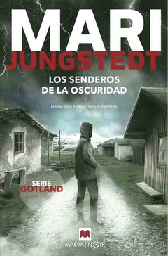LOS SENDEROS DE LA OSCURIDAD (JUNGSTED, MARI)