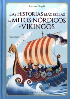 Las Historias Mas Bellas De Mitos Nórdicos Y Vikingos CINGOLI, LORENZA