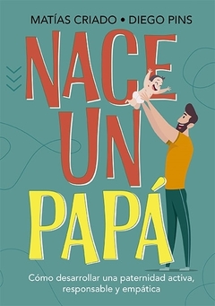 Nace un papa MATIAS CRIADO