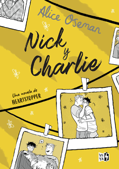 NICK Y CHARLIE (Coleccion Heartstopper) Alice Oseman