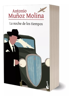 La noche de los tiempos MUÑOZ MOLINA, ANTONIO