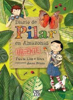 DIARIO DE PILAR EN AMAZONAS URGENTE - LINS E SILVA, FLAVIA