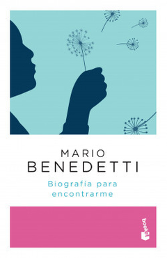 Biografía para encontrarme - Mario Benedetti