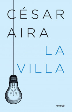 La villa - César Aira