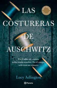 Las costureras de Auschwitz - Lucy Adlington