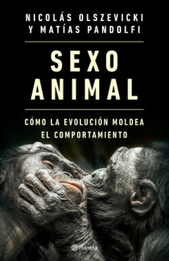 Sexo animal - Nicolás Martín Olszevicki y Matías Pandolfi