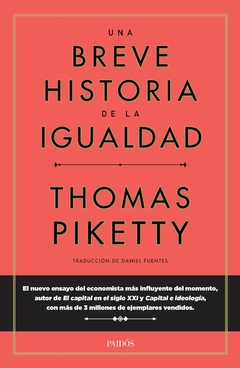 Una breve historia de la igualdad - Thomas Piketty