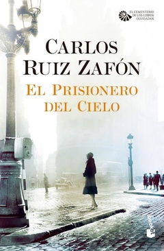 El prisionero del cielo RUIZ ZAFON, CARLOS