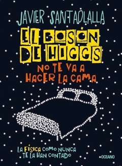 EL BOSON DE HIGGS - SANTAOLALLA, JAVIER