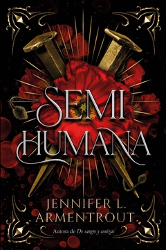 Semihumana (Cazadora de Hadas 2) ARMENTROUT, JENNIFER L.