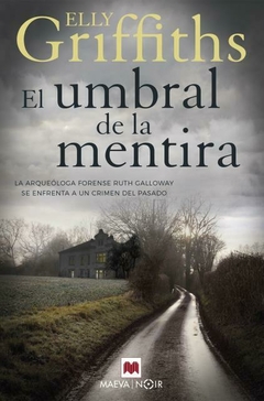 EL UMBRAL DE LA MENTIRA (GRIFFITHS, ELLY)