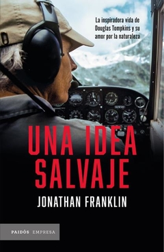 Una idea salvaje FRANKLIN, JONATHAN