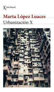 Urbanización X LOPEZ LUACES, MARTA