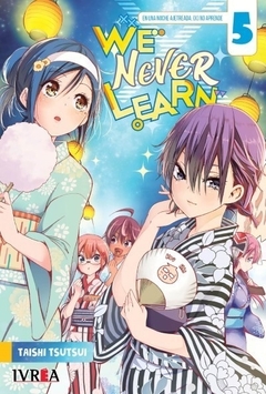 WE NEVER LEARN 5