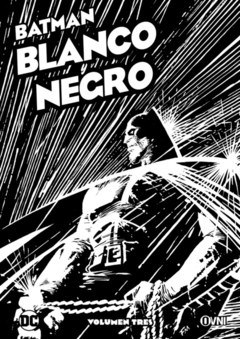 DC - ESPECIALES - BATMAN: BLANCO Y NEGRO Vol. 03