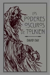 LOS PODERES OSCUROS TOLKIEN