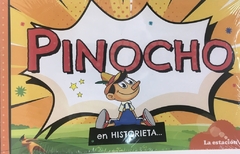PINOCHO EN HISTORIETA