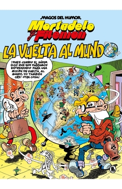 MAGOS DEL HUMOR LA VUELTA AL MUNDO MORTADELO Y FILEMON