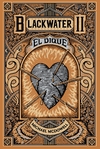 BLACKWATER 2 EL DIQUE