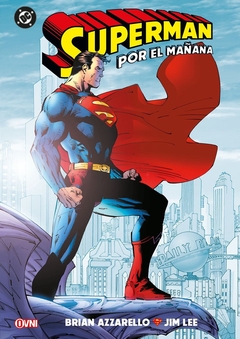 DC - SUPERMAN: POR EL MAÑANA