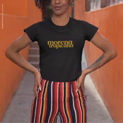 Camiseta Morena Tropicana